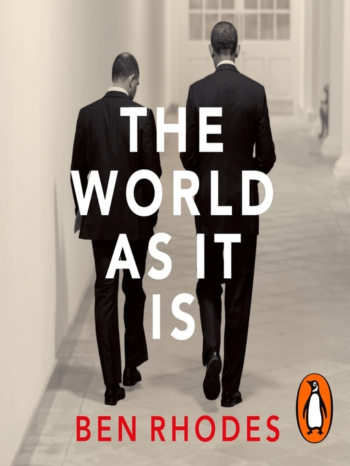 Title details for The World As It Is by Ben Rhodes - Wait list